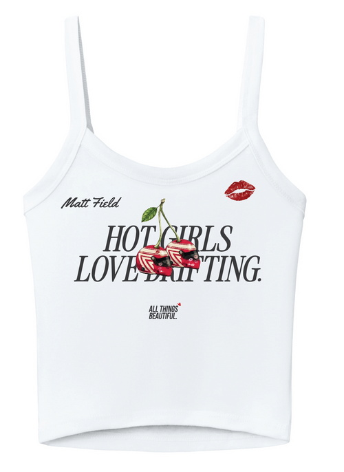 White tank with Matt Field and Hot Girls Love Drifting print plus red lips graphic